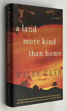 Load image into Gallery viewer, A Land More Kind Than Home (Signed First Edition)