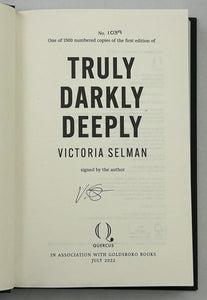 Truly, Darkly, Deeply (Signed First Edition)