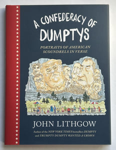 A Confederacy of Dumptys (Signed First Edition)