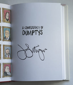 A Confederacy of Dumptys (Signed First Edition)