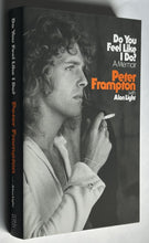 Load image into Gallery viewer, Do You Feel Like I Do? (Signed First Edition)