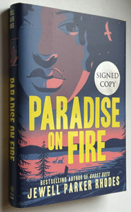 Paradise on Fire (Signed First Edition)