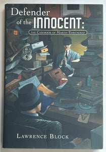 Defender of the Innocent (First Edition)