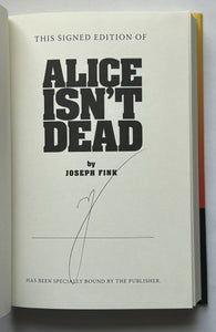 Alice Isn't Dead (Signed First Edition)