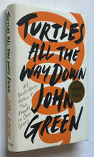 Load image into Gallery viewer, Turtles All the Way Down (Signed First Edition)