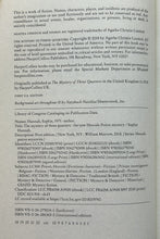 Load image into Gallery viewer, The Mystery of Three Quarters (Signed First Edition)
