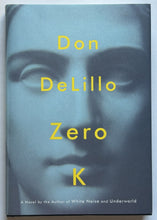 Load image into Gallery viewer, Zero K (Signed First Edition)