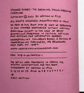 Strange Planet: The Sneaking, Hiding, Vibrating Creature (Signed First Edition)