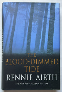 The Blood-Dimmed Tide (Signed First Edition)