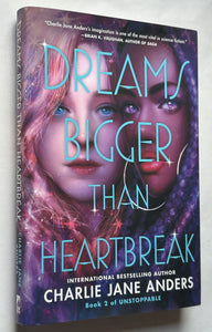 Dreams Bigger Than Heartbreak (Signed First Edition)