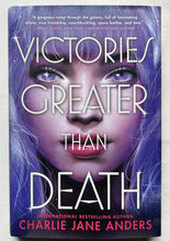 Load image into Gallery viewer, Victories Greater Than Death (Signed First Edition)