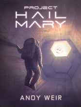 Load image into Gallery viewer, Project Hail Mary (Signed Limited Edition)