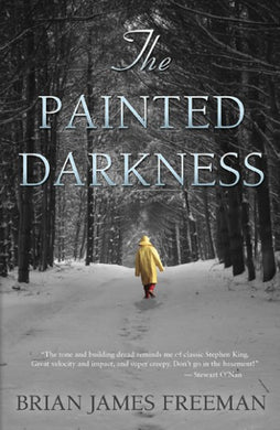 The Painted Darkness (Signed Limited Edition)