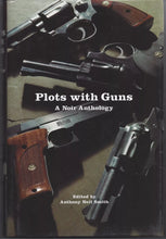 Load image into Gallery viewer, Plots with Guns (Signed First Edition)