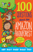 Load image into Gallery viewer, 100 Questions About the Amazon Rainforest