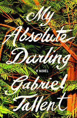 My Absolute Darling (Signed First Edition)