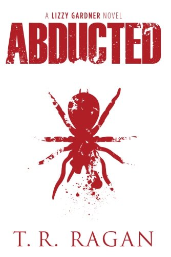 Abducted (Lizzy Gardner Book 1)