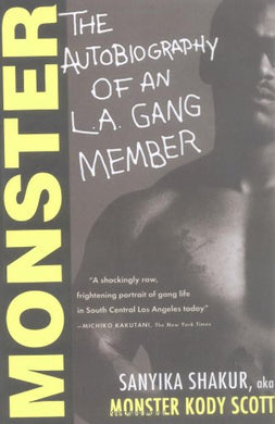 Monster: The Autobiography of an L.A. Gang Member