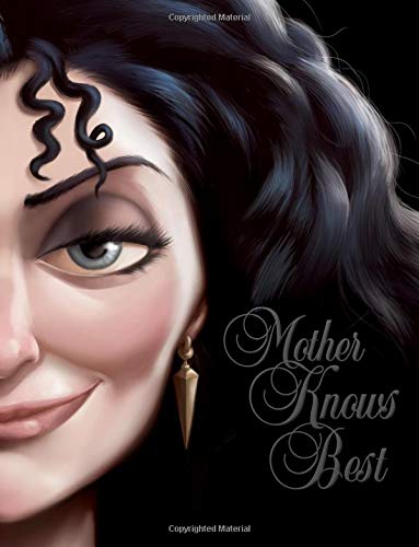 Mother Knows Best: A Tale of the Old Witch (Villains Book 5)