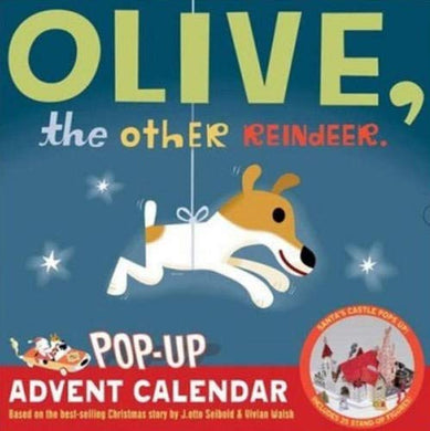 Olive, the Other Reindeer Pop-Up Advent Calendar