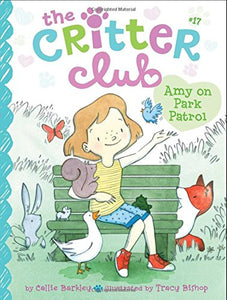 The Critter Club Book 17: Amy on Park Patrol