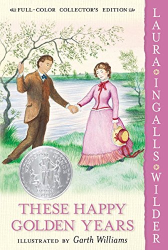 These Happy Golden Years: Full Color Edition (Book 8)