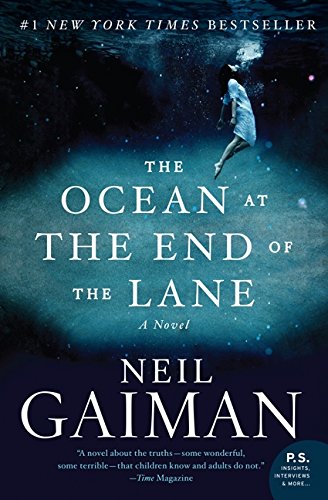 The Ocean at the End of the Lane: A Novel