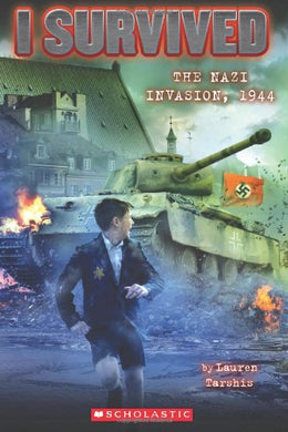 I Survived the Nazi Invasion, 1944 (Book 9)