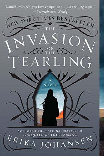 The Invasion of the Tearling: A Novel