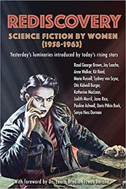 Rediscovery: Science Fiction by Women (1958-1963)