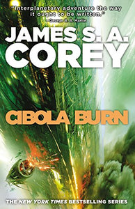 Cibola Burn (The Expanse Book 4)
