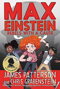 Max Einstein #2: Rebels with a Cause