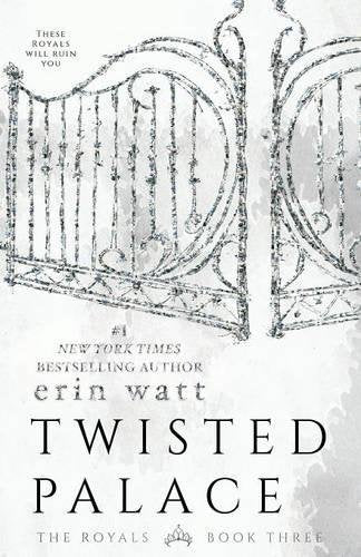 Twisted Palace (The Royals Book 3)