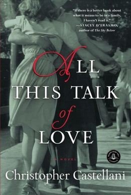 All This Talk of Love: A Novel