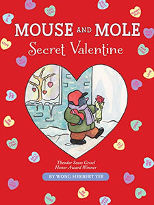 Mouse and Mole: Secret Valentine (A Mouse and Mole Story)