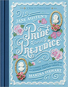 Jane Austen's Pride and Prejudice: A Book-to-Table Classic