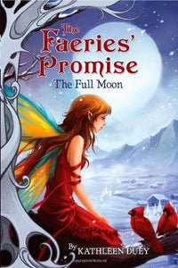 The Fairies' Promise Book 4: The Full Moon