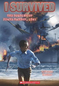 I Survived the Bombing of Pearl Harbor, 1941 (Book 4)
