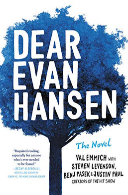 Dear Evan Hansen: The Novel