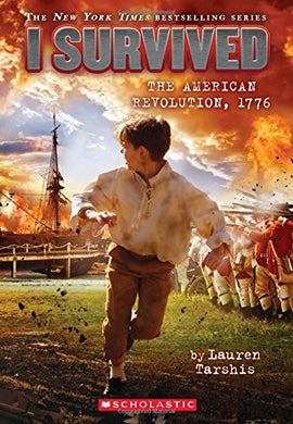 I Survived the American Revolution, 1776 (Book 15)
