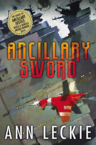 Ancillary Sword (Imperial Radch Trilogy Book 2)