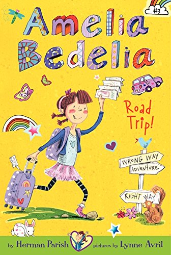 Amelia Bedelia Road Trip! (Book 3)