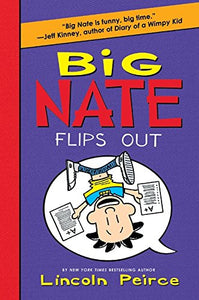 Big Nate #5: Flips Out