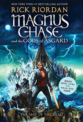 The Ship of the Dead (Magnus Chase and the Gods of Asgard, Book 3)