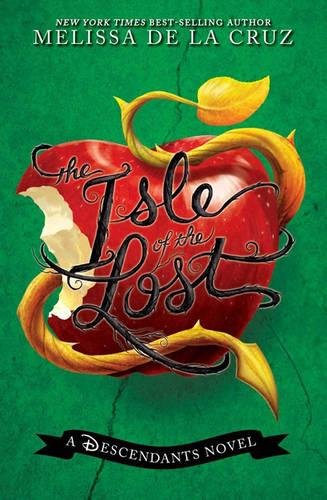 The Isle of the Lost: Descendants Book 1