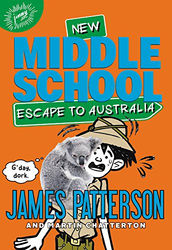 Middle School: Escape to Australia (Book 9)