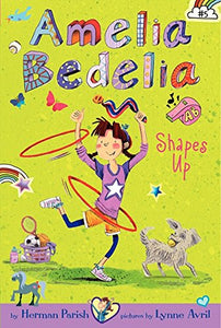 Amelia Bedelia Shapes Up (Book 5)