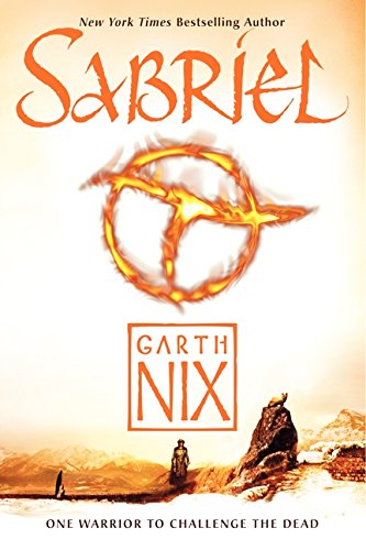 Sabriel (Old Kingdom Book 1)