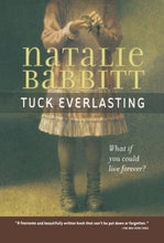 Load image into Gallery viewer, Tuck Everlasting