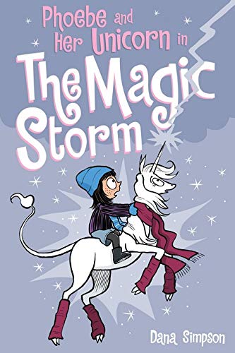 The Magic Storm: Phoebe and Her Unicorn (Book 6)